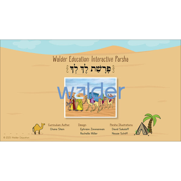 Interactive Parsha: Parshas Lech Lecha